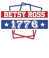 betsy ross 1776 4:e av juli t-shirt design vektor