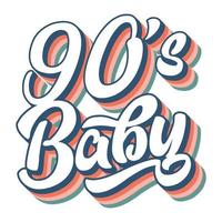 90er Jahre Baby retro Vektor T-Shirt Design