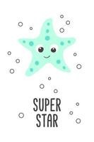 Poster von Vektor süß Karikatur Licht Grün Seestern mit Luftblasen und Text Super Star im eben Stil.