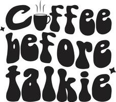 retro Kaffee T-Shirt Design, wellig T-Shirt Design vektor