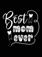 Mutter Tag Beschriftung Zitat glücklich Mama Hemd Vektor Typografie Mama liebt T-Shirt Design