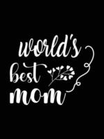 mors dag text Citat Lycklig mamma skjorta vektor typografi mamma förälskelser t-shirt design