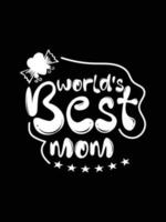 Mutter Tag Beschriftung Zitat glücklich Mama Hemd Vektor Typografie Mama liebt T-Shirt Design