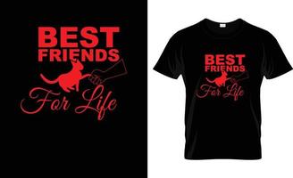 bäst vänner för liv t-shirt design och typografi t-shirt design vektor