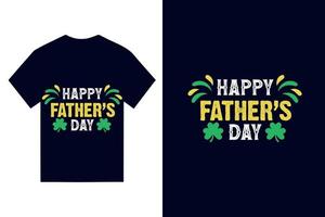glücklich Vaters Tag Gruß Karte mit Typografie Brief und T-Shirt vektor