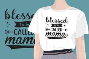 välsignad till vara kallad mamma mödrar dag citat mamma design med vektor kvinnor t skjorta attrapp för t-shirts, kort, ram konstverk, telefon fall, påsar, muggar, klistermärken, tumlare, skriva ut, etc