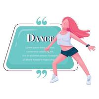 samtida kvinnlig dansare platt färg vektor karaktär citat. modern dansshow. ung tonårsflicka gratis dans. citat tom ram mall. pratbubbla. offert tom textruta design