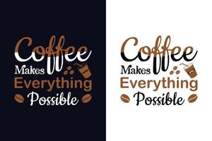 machen jemand glücklich mit ein Kaffee T-Shirt Design Vorlage. Kaffee Beschriftung Vektor Illustration, motivierend Zitat mit Typografie zum T-Shirt