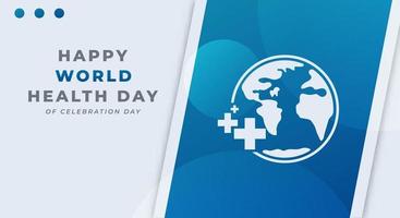 värld hälsa dag firande vektor design illustration för bakgrund, affisch, baner, reklam, hälsning kort