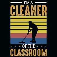 Klassenzimmer Reinigung Jahrgänge T-Shirt Design vektor