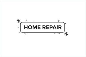 Zuhause Reparatur vectors.sign Etikette Blase Rede Zuhause Reparatur vektor