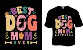 bäst hund mamma någonsin, retro vågig, häftig sällskapsdjur älskare, hund älskare t-shirt design. redo till skriva ut för kläder, affisch, och illustration. modern, enkel, text. vektor