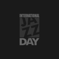 International Jazz Tag Vektor Illustration. Musik- Symbol. Jazz Tag Etikette und Poster Design Vorlage
