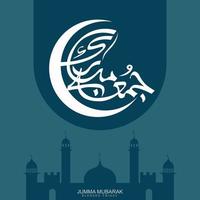 jummah mubarak hälsning islamic skön arabicum kalligrafi med moské och halvmåne vektor