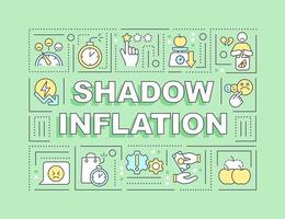 Schatten Inflation Wort Konzepte Grün Banner. nicht zufrieden Kunde. Infografiken mit editierbar Symbole auf Farbe Hintergrund. isoliert Typografie. Vektor Illustration mit Text