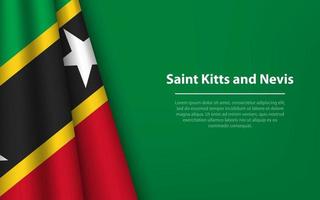 Vinka flagga av helgon kitts och nevis med copy bakgrund. vektor