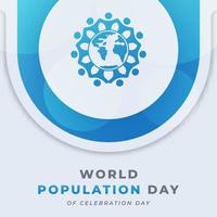 Welt Population Tag Feier Vektor Design Illustration zum Hintergrund, Poster, Banner, Werbung, Gruß Karte