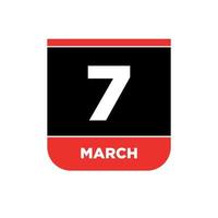 7 .. März Kalender Vektor Symbol. 7 März Typografie.