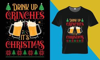 Weihnachten Typografie Vektor t Hemd Design, trinken oben grinst es ist Weihnachten