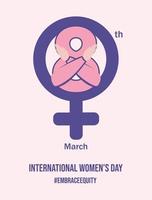 internationell kvinnors dag affisch. rättvisa, kramar. omfamna eget kapital kvinnors dag kampanj tema. vektor