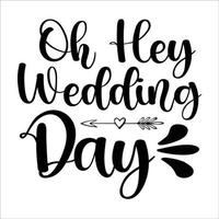 Hochzeit Tag Typografie Design und bündeln zum T-Shirt, Karten, Rahmen Kunstwerk, Taschen, Tassen, Aufkleber, Becher, Telefon Fälle, drucken usw. vektor