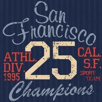 T-Shirt Druck Design, Typografie Grafiken Sommer Vektor-Illustration Abzeichen Applique Label San Francisco Sportzeichen vektor