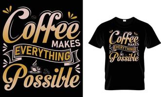 Kaffee-Typografie-T-Shirt-Design vektor