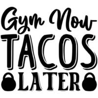 Fitnessstudio jetzt Tacos später vektor