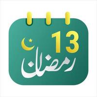 13 .. Ramadan Symbole elegant Grün Kalender mit golden Halbmond Mond. Englisch Text. und Arabisch Kalligraphie. vektor