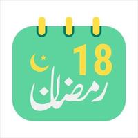 18 .. Ramadan Symbole elegant Grün Kalender mit golden Halbmond Mond. Englisch Text. und Arabisch Kalligraphie. vektor