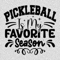 Pickleball ist meine Liebling Jahreszeit vektor