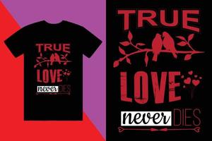 Valentinstag T-Shirt Design, Liebe T-Shirt Design, romantisch T-Shirt Entwurf, T-Shirt Design vektor