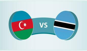 Aserbaidschan gegen Botswana, Mannschaft Sport Wettbewerb Konzept. vektor