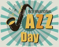 Jahrgang Poster zum International Jazz Tag. Saxophon mit Klavier Schlüssel. retro Poster, Banner, Vektor