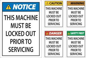 Vorsicht diese Maschine Muss Sein gesperrt aus vor zu Wartung Zeichen vektor