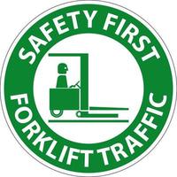 Safety First Gabelstapler Verkehrszeichen auf weißem Hintergrund vektor