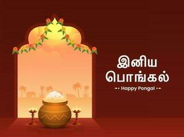 Lycklig pongal text skriven i tamil språk med lera pott full av traditionell maträtt, belyst olja lampa stå och toran dekorerad röd bakgrund. vektor