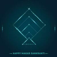glücklich Makar Sankranti Poster Design mit Beleuchtung bewirken Drachen gestalten auf blaugrün Blau Hintergrund. vektor