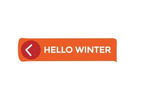 Hallo Winter vectors.sign Etikette Blase Rede Hallo Winter vektor