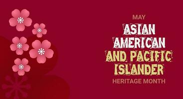 asiatisch amerikanisch und Pazifik Insulaner Erbe Monat. Vektor Hintergrund zum Anzeigen, Sozial Medien, Karte, Poster, Banner.
