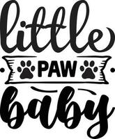 wenig Pfote Baby Hund Zitate Design kostenlos Design vektor