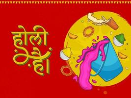 hindi text av dess holi med Färg häller från hink, pulver i skålar, thandai glas, indisk ljuv på röd och gul mandala bakgrund. vektor