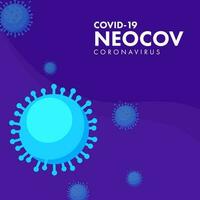 covid-19 neocov affisch design med blå coronavirus effekt på violett bakgrund. vektor