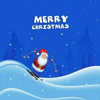 fröhlich Weihnachten Poster Design mit Santa claus Skifahren und Weihnachten Bäume auf Schneefall Blau Hintergrund. vektor
