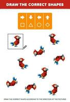 utbildning spel för barn dra de korrekt form enligt till de riktning av söt tecknad serie papegoja bilder tryckbar djur- kalkylblad vektor