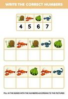 utbildning spel för barn skriva de rätt tal i de låda enligt till de söt tecknad serie snigel hummer skal scorpion på de tabell tryckbar djur- kalkylblad vektor