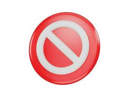 3d röd förbjuden tecken Nej ikon varning eller sluta symbol säkerhet fara isolerat vektor illustration