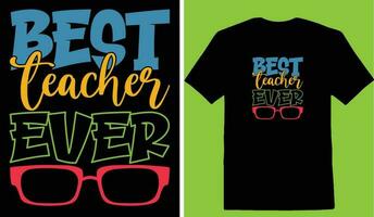 bäst lärare någonsin t-shirt vektor