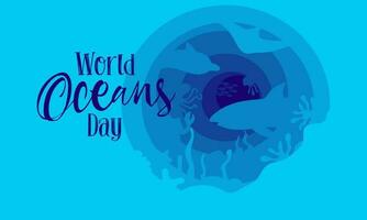värld oceaner dag. en Semester tillägnad till de skydd och bevarande av de världens hav, vatten Resurser och ekosystem. blå nyanser från skikten i de tema av hav vågor, fisk och växter vektor