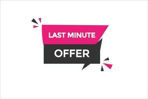 zuletzt Minute Angebot vectors.sign Etikette Blase Rede zuletzt Minute Angebot vektor